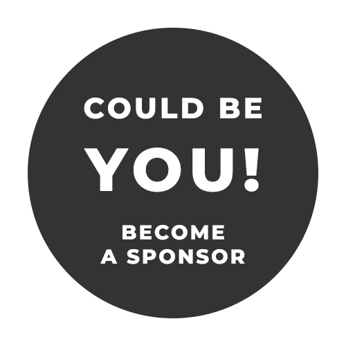Could be You! Become a Sponsor